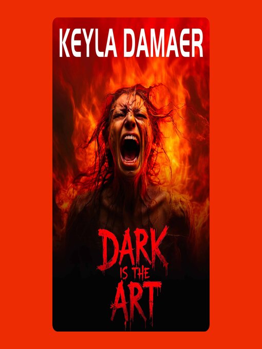 Title details for Dark is the Art by Keyla Damaer - Wait list
